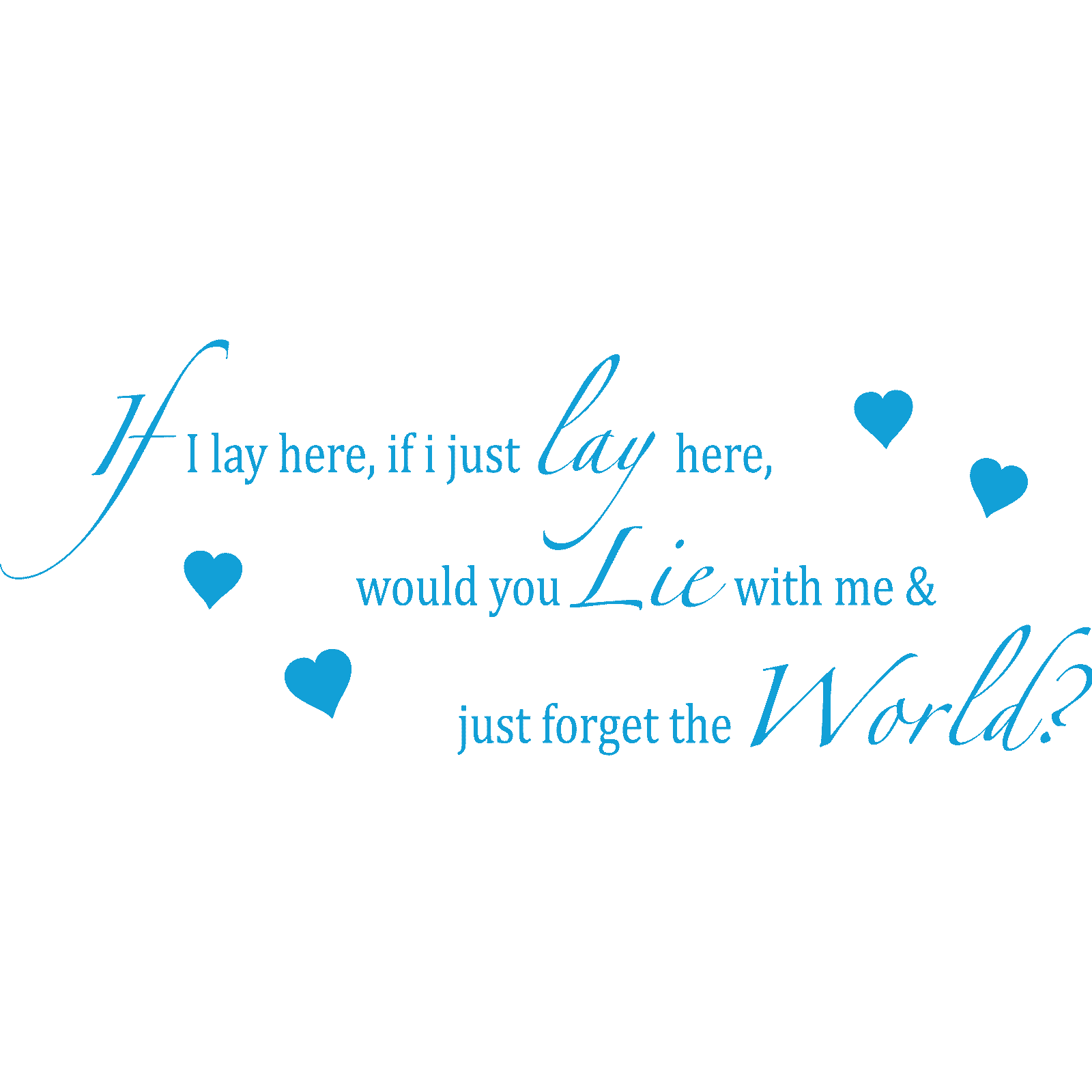 If I Lay Here - Hearts Chasing Cars Song Lyrics Snow Patrol Wall Sticker Decal - Picture 22 of 36