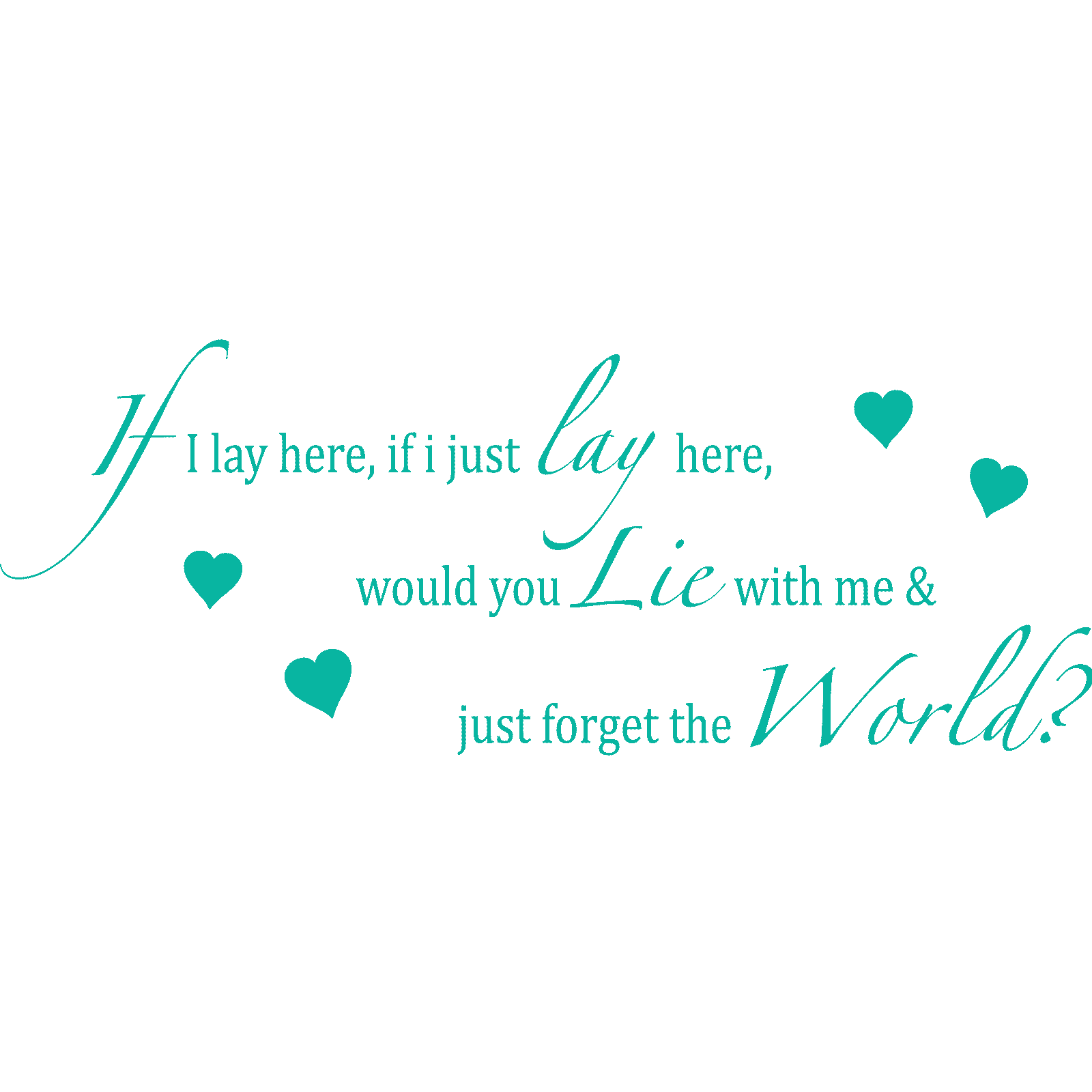 If I Lay Here - Hearts Chasing Cars Song Lyrics Snow Patrol Wall Sticker Decal - Picture 24 of 36