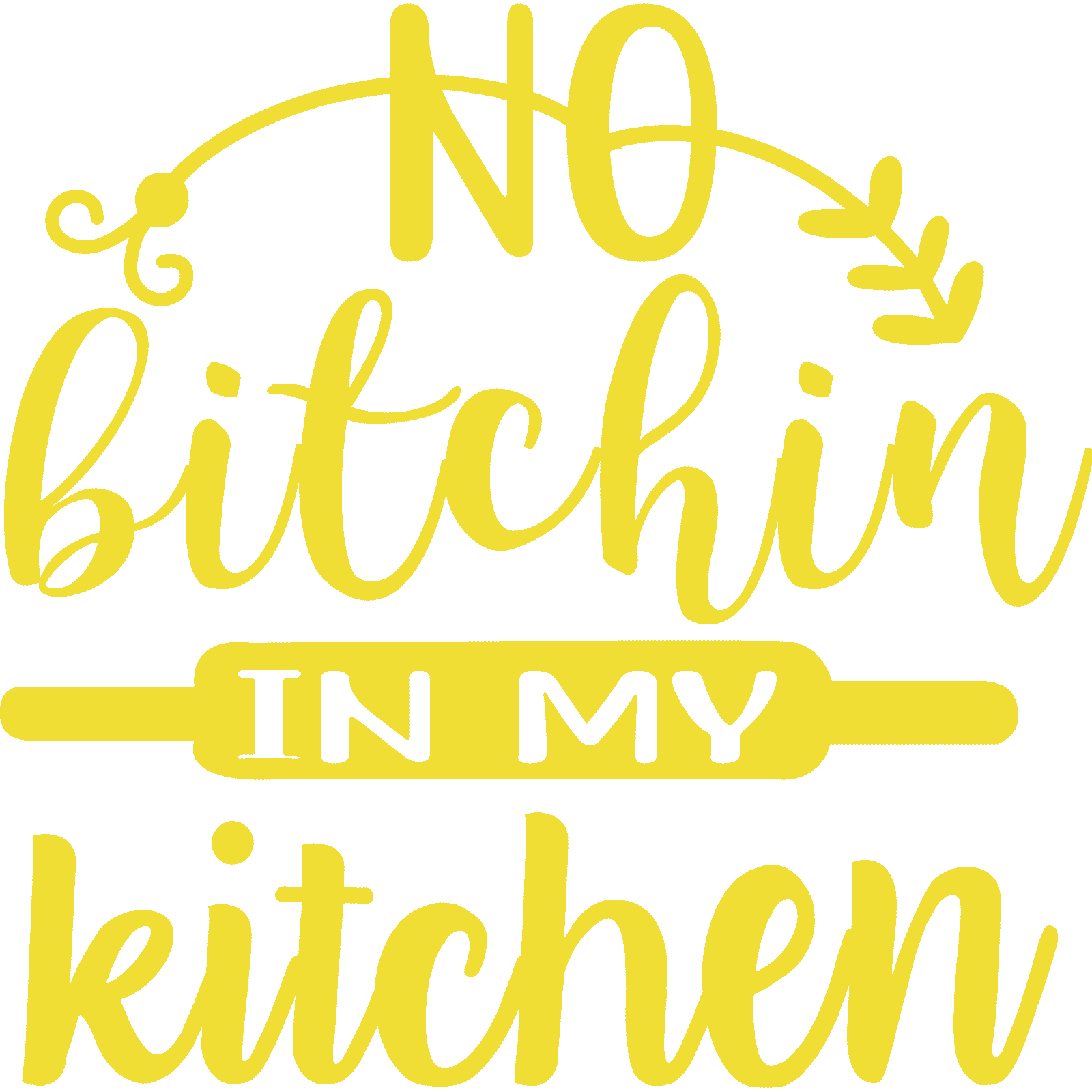 Calcomanía pegatina de pared No Bitchin In My Kitchen v5 cotización divertida decoración para cocinar y hornear - Imagen 13 de 36