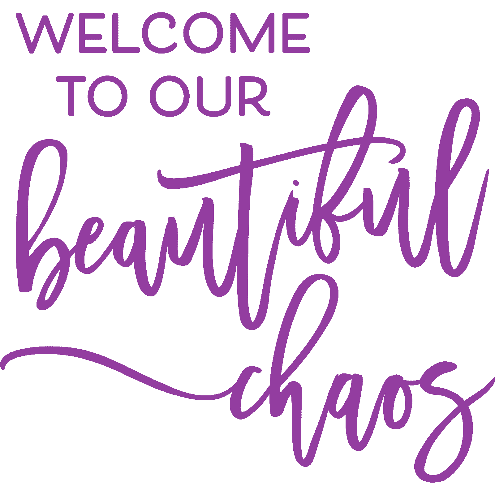 Willkommen in unserem schönen Chaos Wandsticker Aufkleber Zitat Familie Zuhause Schlafzimmer - Bild 19 von 36